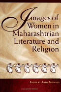 Images of Women in Maharashtrian Literature and Religion