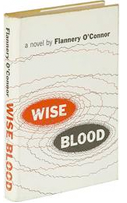 Wise Blood Flannery O'Connor