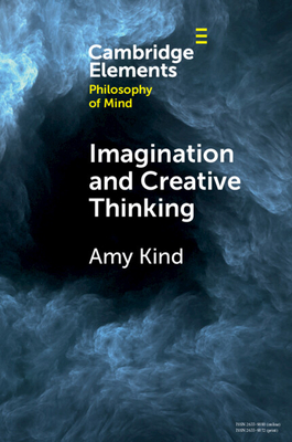 Imagination and Creative Thinking - Kind, Amy