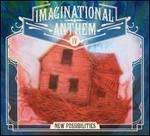 Imaginational Anthem, Vol. 4: New Possibilities