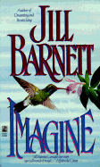 Imagine - Barnett, Jill