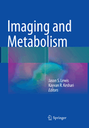 Imaging and Metabolism