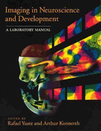 Imaging in Neuroscience and Dev (P)
