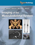 Imaging of the Musculoskeletal System, 2-Volume Set: Expert Radiology Series