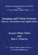 Imaging & Vision Systems: Theory, Assessment & Applications, Advances in Computation, Theory & Practice -- Volume 9