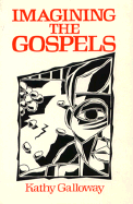 Imagining the Gospels