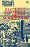 Imagining the Middle East