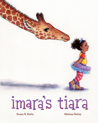 Imara's Tiara - Stoltz, Susan R