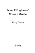 IMechE Engineers' Careers Guide