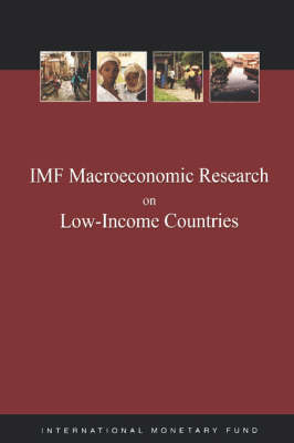 IMF Macroeconomic Research on Low-Income Countries - Staffs of the Fiscal Affairs, and International Monetary Fund (IMF)