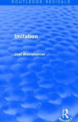 Imitation (Routledge Revivals) - Weinsheimer, Joel