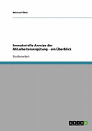 Immaterielle Anreize Der Mitarbeitervergutung. Ein Uberblick