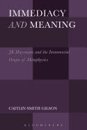 Immediacy and Meaning: J. K. Huysmans and the Immemorial Origin of Metaphysics