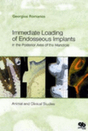 Immediate Loading of Endosseous Implants in the Posterior Mandible