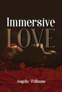 Immersive Love