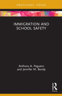 Immigration and School Safety