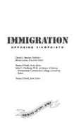 Immigration: Opposing Viewpoints - O'Neill, Teresa (Editor)