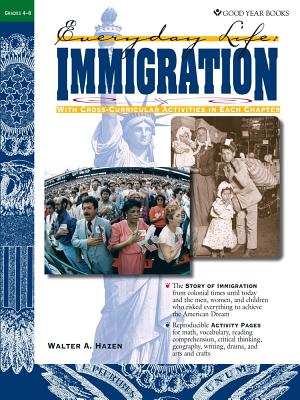 Immigration - Hazen, Walter A