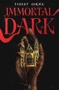 Immortal Dark (Spanish Edition)