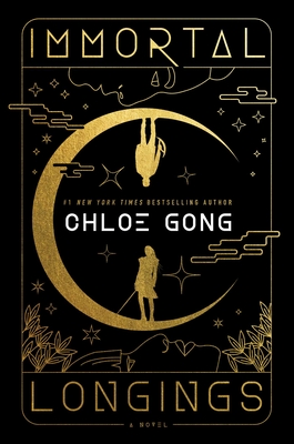Immortal Longings - Gong, Chloe