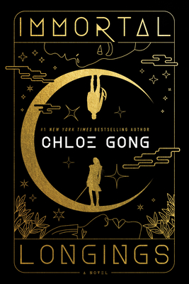Immortal Longings - Gong, Chloe