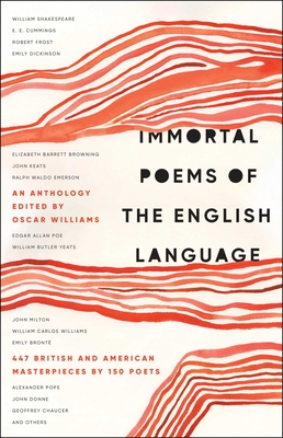 Immortal Poems of the English Language - Williams, Oscar