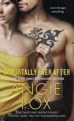 Immortally Ever After - Fox, Angie