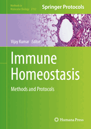 Immune Homeostasis: Methods and Protocols