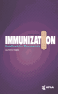 Immunization Handbook for Pharmacists