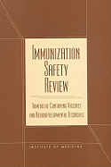 Immunization Safety Review: Thimerosal-Containing Vaccines and Neurodevelopmental Disorders