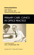 Immunizations, An Issue of Primary Care Clinics in Office Practice - Altshuler, Marc