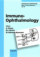 Immuno-Ophthalmology - Pleyer, Uwe (Editor), and Zierhut, M (Editor), and Behrens-Baumann, Wolfgang (Editor)