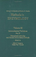 Immunochemical Techniques, Part E: Monoclonal Antibodies and General Immunoassay Methods: Volume 92: Immunochemical Techniques Part E