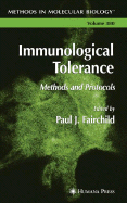 Immunological Tolerance: Methods and Protocols
