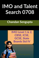 IMO and Talent Search 0708: Mathematics Workbook 0708
