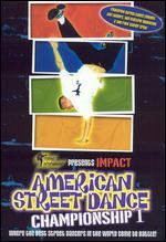 Impact: American Street Dance Championship 1