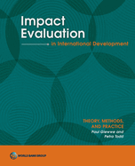 Impact Evaluation in International Development: Theory, Methods, and Practice