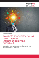 Impacto innovador de los 100 mejores emprendimientos virtuales