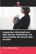 Impactos informativos das for?as din?micas no movimento do pre?o das ac??es