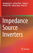 Impedance Source Inverters