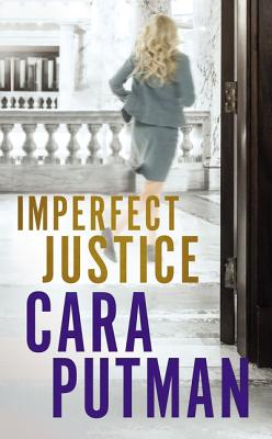 Imperfect Justice - Putman, Cara C.