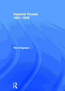 Imperial Russia, 1801-1905