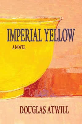 Imperial Yellow - Atwill, Douglas