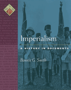 Imperialism: A History in Documents