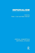 Imperialism: Critical Concepts in Historical Studies