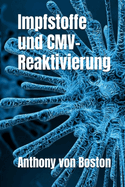 Impfstoffe und CMV-Reaktivierung