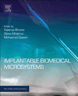 Implantable Biomedical Microsystems: Design Principles and Applications