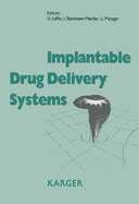 Implantable Drug Delivery Systems