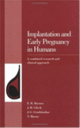 Implantation and Early Pregnancy in Humans