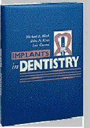 Implants in Dentistry: Essentials of Endosseous Implants for Maxillofacial Reconstruction - Block, Michael S, and Kent, John N, Dds, and Guerra, Luis R, Dds, MS